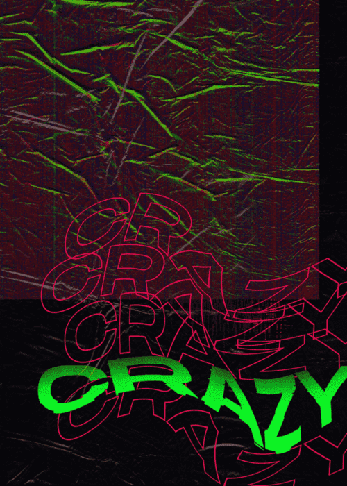 crazy